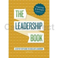 The Leadership Book - A Step By Step Guide To Excellent Leadership Zakelijk Management Boeken price