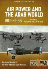Middle East@War 30: Air Power and the Arab World Vol.3 1909-55 BOOK Wetenschap, technologie en Engineering Boeken price