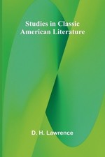 D H Lawrence Studies in Classic American Literature (Paperback) American Literatuur price