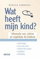 Medisch handboek Wat heeft mijn kind ? von EINZIG, ... | Buch | Zustand sehr gut Medisch Boeken price