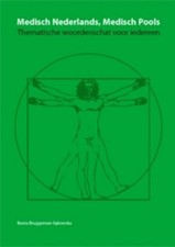 Medisch Pools, medisch Nederlands: thematische woordenschat voor Medisch Boeken price