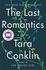 Last Romantics - Tara Conklin - Book - Very Good Family Life Boeken price