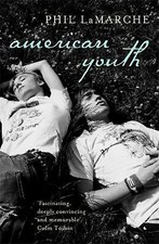 American Youth by Phil Lamarche (Paperback) Book Youth Boeken price