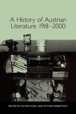 Kohl - A History of Austrian Literature 1918-2000 - New paperback or s - X555z German-Austrian Literatuur price