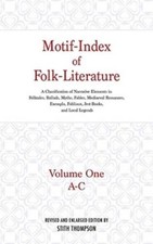 Stith Thompson Motif-Index of Folk-Literature, Volume 1 (Hardback) Folk Literatuur price