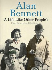 A Life Like Other People's by Alan Bennett (Paperback) New Book Other Biography Boeken price