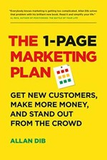 The 1-Page Marketing Plan: Get New Customers, Make More Money, And Stand out Fr Economie en Marketing Boeken price