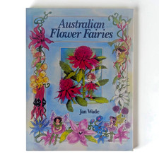 Australian Flower Fairies - Jan Wade 1997 Paperback Fairy Poetry Native Flowers Kinder Poetry price