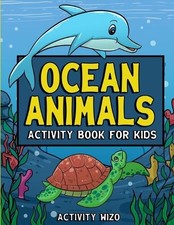Activity Wizo Ocean Animals Activity Book For Kids (Paperback) Attention & Intelligence Development Boeken price