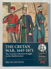 The Cretan War 1645 - 1671 Venice Ottoman War Pike & Shot SC Free Shipping Moderne Turkse geschiedenis price