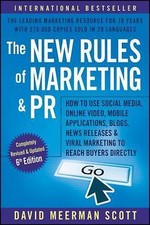 The New Rules of Marketing and PR: How to Use Social Media, Online Video, Mobile Advertising en Public Relations Boeken price