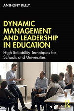 Dynamic Management and Leadership in Education: High Re - Paperback NEW Kelly, A Onderwijs Management price