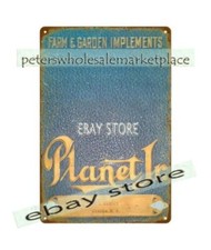 1906 PLANET JR. farm WHEEL HOES DRILLS classic farming decor tin sign Wheel Hoes price