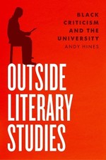Andy Hines Outside Literary Studies (Paperback) Literary Studies price