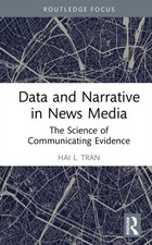 Data and Narrative in News Media by Hai L. Tran (Hardback Book) Media en Communication Boeken price