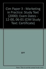 Cim Paper 3 - Marketing in Practice: Study Text (2000): Exam Dat Promotion Exam Boeken price