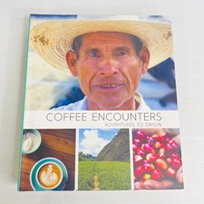 Coffee Encounters - Hardcover, Coffee Culture, Recipes, Farming, Beverage English Voeding & Beverage Culture price