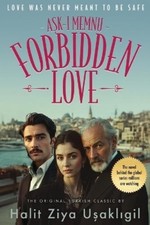 Halit Ziya Uşaklıgil Forbidden Love (Aşk-ı Memnu) (Paperback) Turkish Classics Turkse klassiekers price