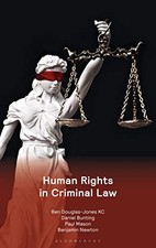 Human Rights in Criminal Law (Crimi..., Newton, Benjami Criminal Recht price