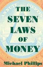 The Seven Laws of Money (Shambhala Pocket Classics) - Paperback NEW Phillips, Mi Pocket Laws price