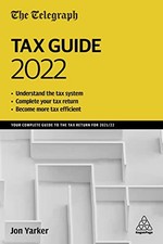 The Telegraph Tax Guide 2022: Your Comp..., Yarker, Jon Tax Recht price