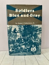 Signed! Soldiers Blue and Gray Civil War Union Confederate Robertson 1st 1989 HC Civil Recht price