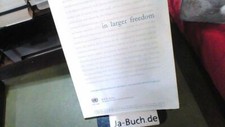 In Larger Freedom: Towards Development Security and Human Rights for All - Repor Human Rights Recht price