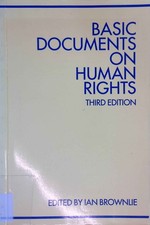 Basic Documents on Human Rights. Brownlie, Ian: Human Rights Recht price