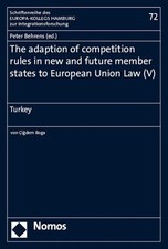 The adaption of competition rules in new and future member states to Europe Competition Recht price