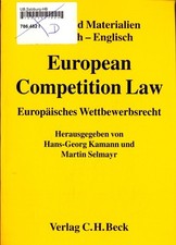 European Competition Law-Europäisches Wettbewerbsrecht: Textausgabe. Kartellverf Competition Recht price