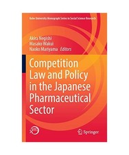 Competition Law and Policy in the Japanese Pharmaceutical Sector Competition Recht price