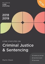 Martin Wasik Core Statutes on Criminal Justice & Sentencing 2018-1 (Taschenbuch) Press - Publishing Recht price