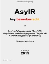 AsylR: Recht der Asylbewerber.New 9781511720175 Fast Free Shipping<| Administrative Recht price