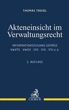 Thomas Troidl Akteneinsicht im Verwaltungsrecht: Informationszugang  (Paperback) Administrative Recht price