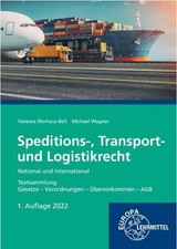 Speditions-, Transport- und Logistikrecht - National und international: Tex ... International Recht price