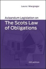 Avizandum Legislation on the Scots Law of Obligations by  1904968643 Recht of Obligations price