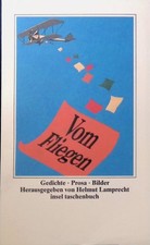 Vom Fliegen : Gedichte, Prosa, Bilder. it 1244 Lamprecht, Helmut (Hrsg.): IT Recht price