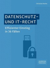 Christian Herle Datenschutz- und IT-Recht: Effizienter Einstieg in 3 (Paperback) IT Recht price
