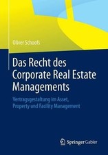 Das Recht des Corporate Real Estate Managements - 9783658001063 Real Estate Recht price