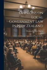 Thomas Frederic Marti Opinions on Local Government law in New Zealan (Paperback) Local Government Recht price