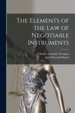 Daniel - Elements of the Law of Negotiable Instruments - New paperback - X555z Wisselrecht price
