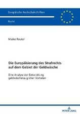 Maike Reuter Die Europaeisierung Des Strafrechts Auf Dem Gebiet Der  (Paperback) Criminal Procedure Recht price