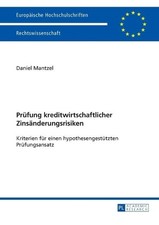 Pruefung kreditwirtschaftlicher Zinsaenderungsrisiken - 9783631655672 Banking Recht price