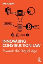 Innovating Construction Law by Jim  Mason (Paperback Book) Zoning - Construction - Tender Recht price