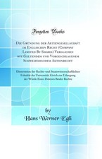 Die Gründung der Aktiengesellschaft im Englischen Recht (Company Limited By Company Recht price