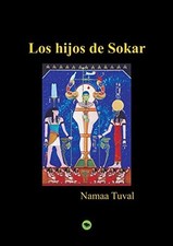 Los hijos de Sokar by Tuval  New 9788499812601 Fast Free Shipping<- Tuval price