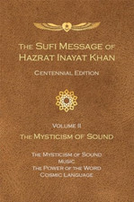 The Sufi Message of Hazrat Inayat Khan Vol. II: The Mys - Paperback NEW Khan, Ha Suluk price