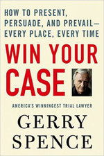 Win Your Case: How to Present, Persuade, and Prevail--- - Paperback NEW Spence, Psychology Study Guides price