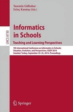 Informatics in SchoolsTeaching and Learning Perspectives - 9783319099576 Science - Informatics and Technology price