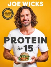 Protein in 15 Easy tasty unprocessed meals for everyone by The Body Coach Health Nutrition Books price